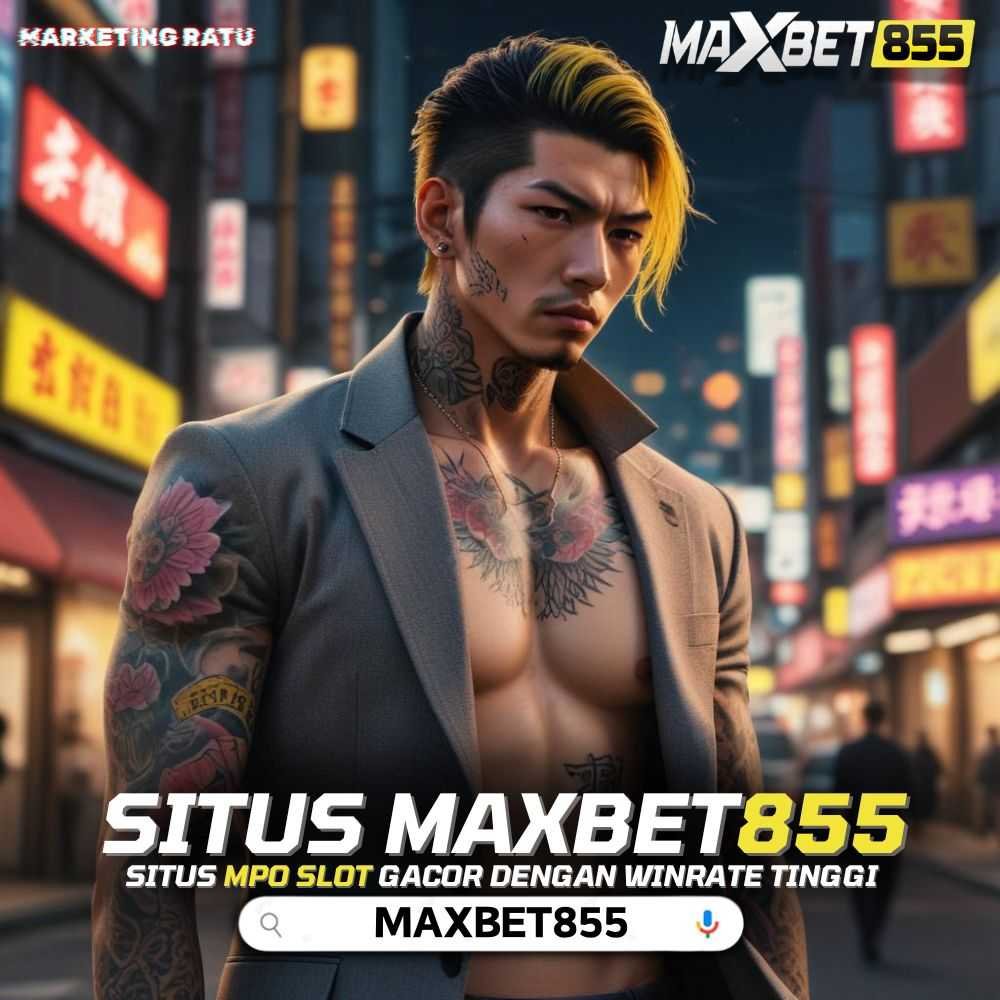 MAXBET855 ! Login Situs MPO Slot Gacor Dengan Win Rate Tinggi